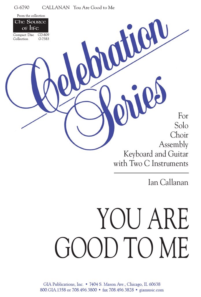 You Are Good to Me