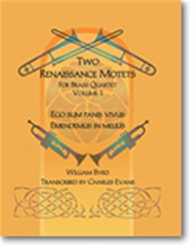 Two Renaissance Motets for Brass Quartet, Vol 1