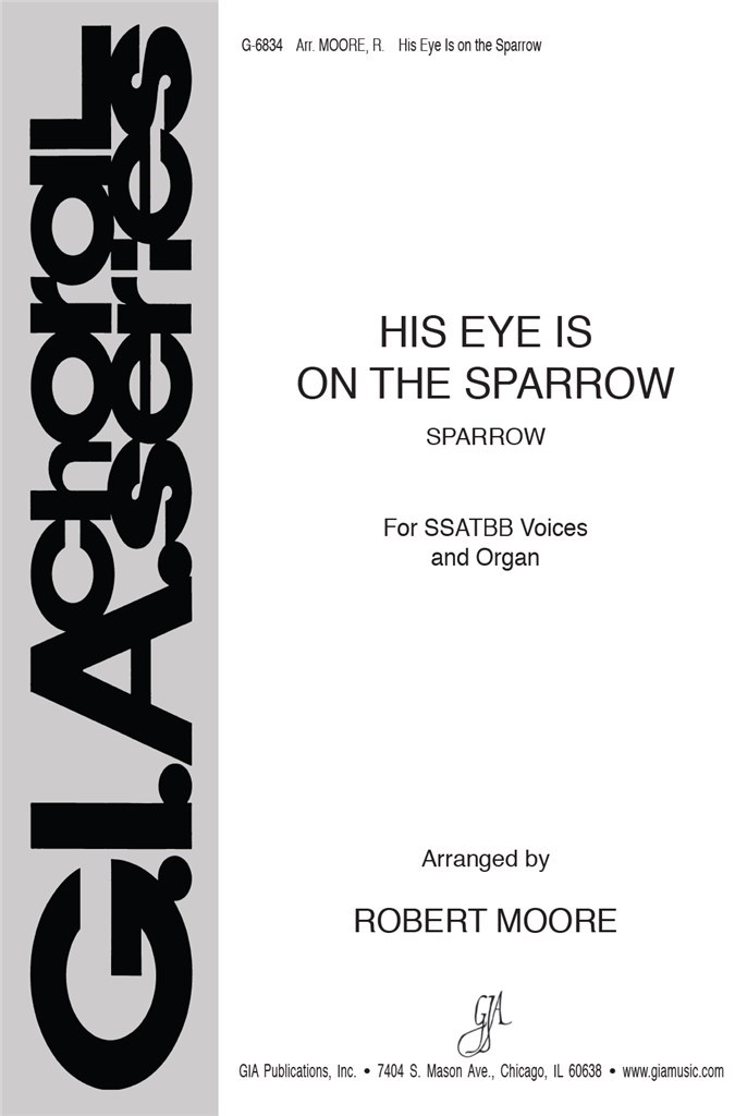 His Eye Is on the Sparrow
