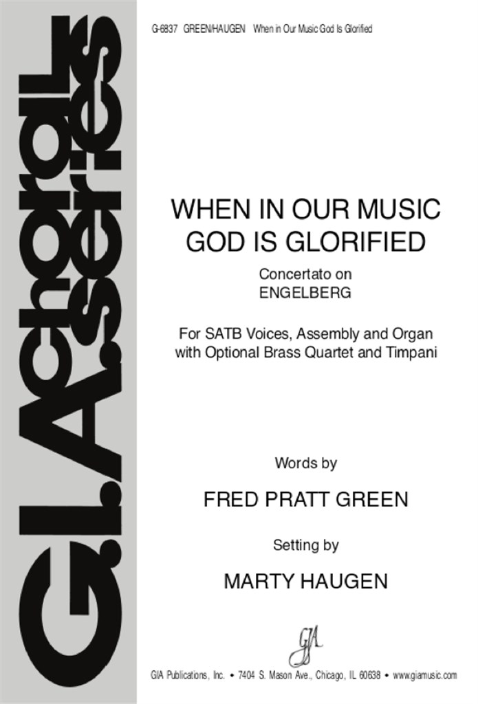 When, in Our Music, God Is Glorified - s