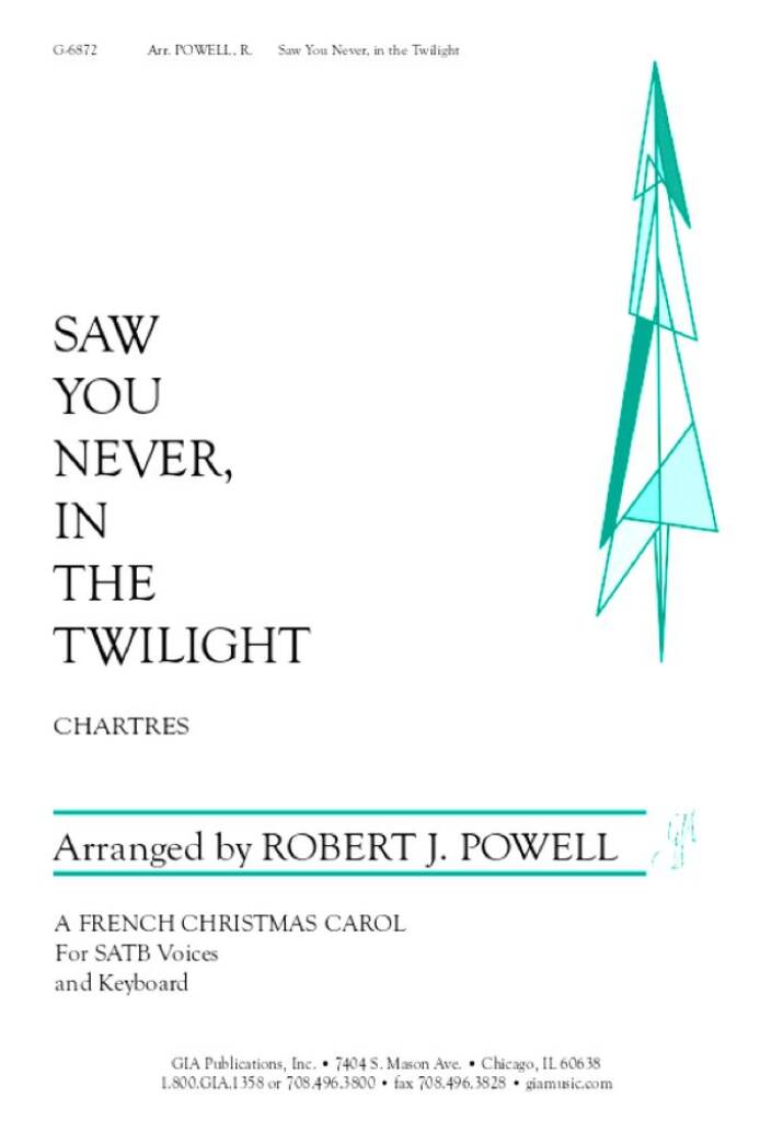 Saw You Never in the Twilight