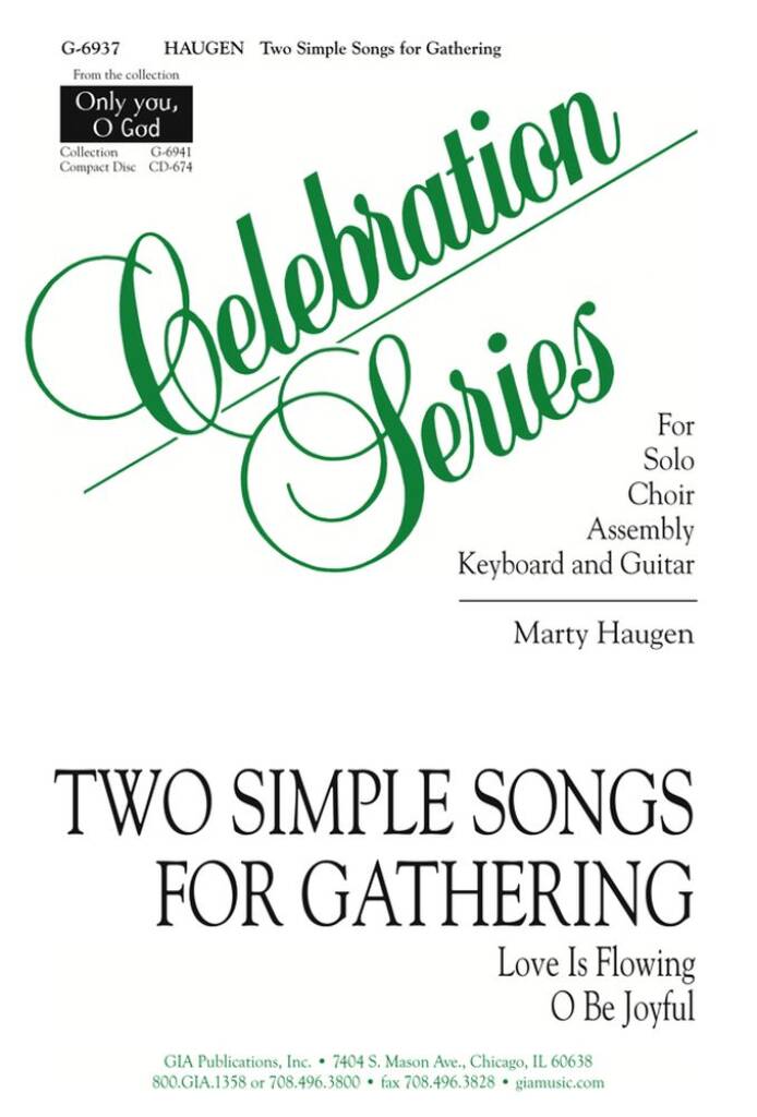 Two Simple Songs for Gathering: