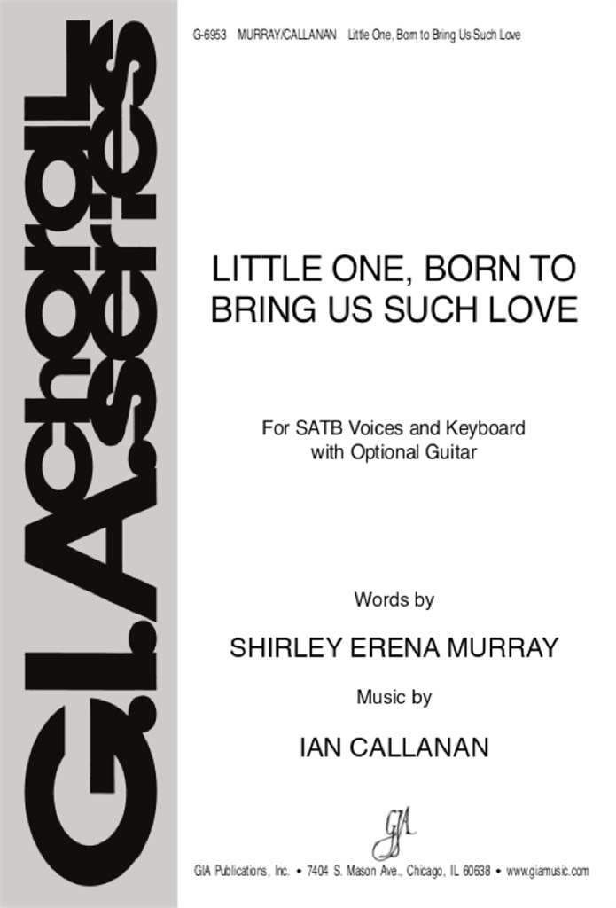 Little One, Born to Bring Us Such Love