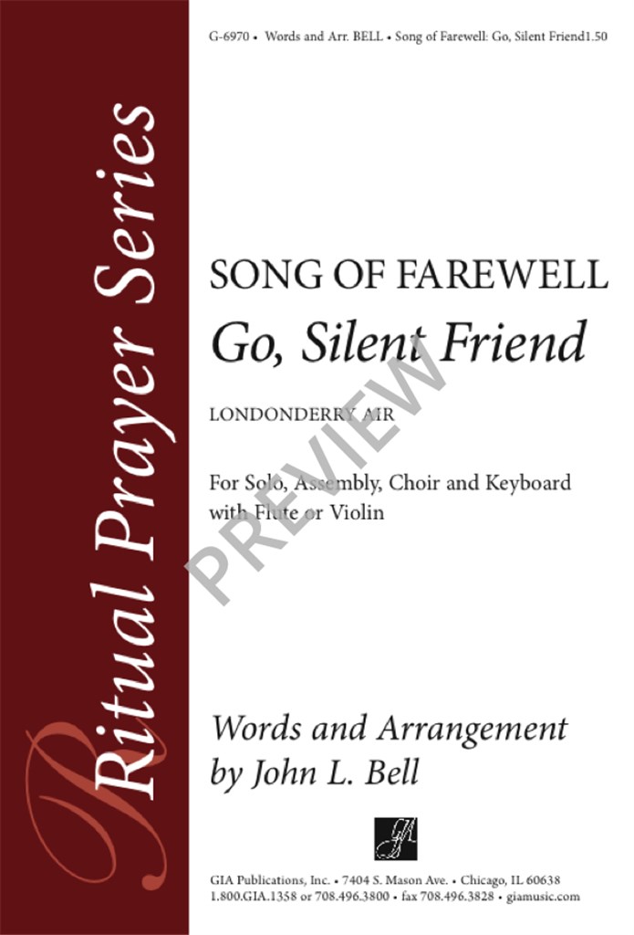Go, Silent Friend