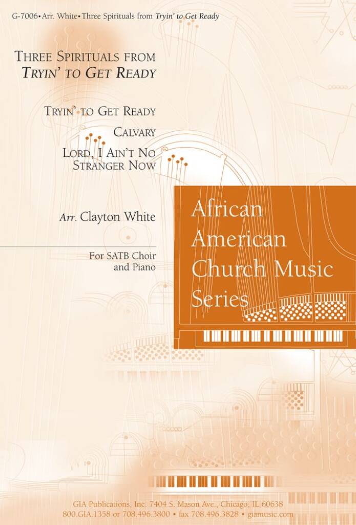 Three Spirituals from Tryin to Get Ready