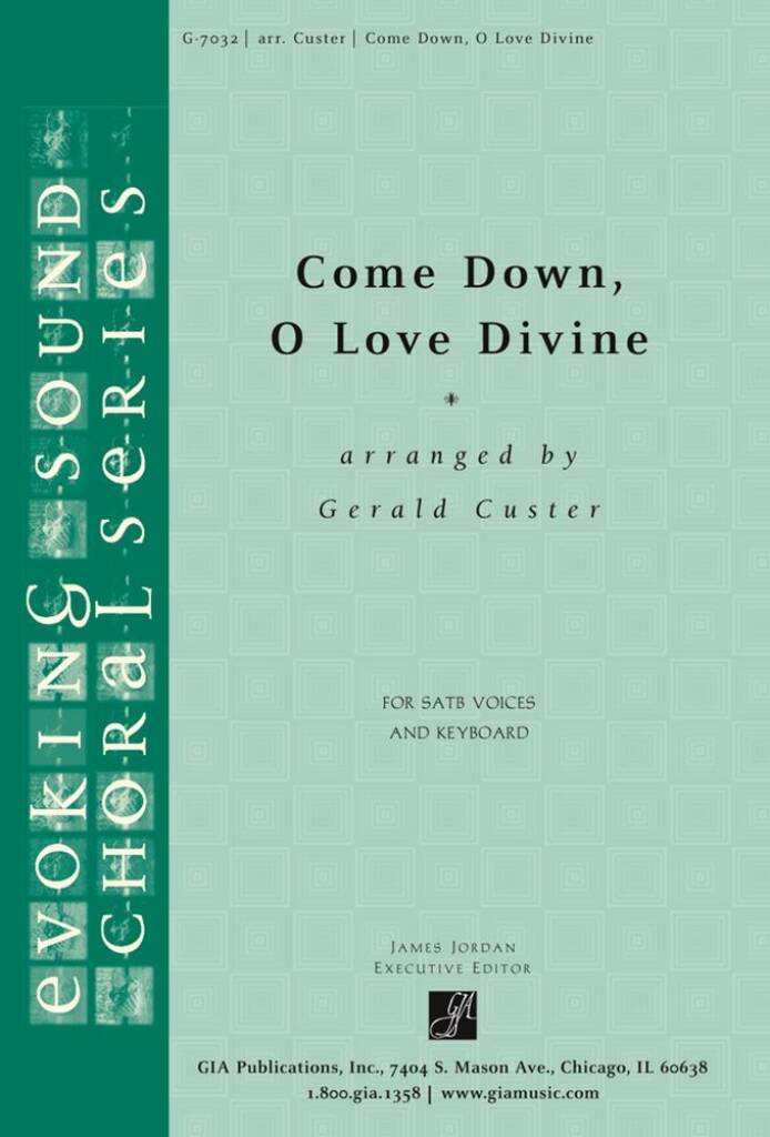 Come Down, O Love Divine