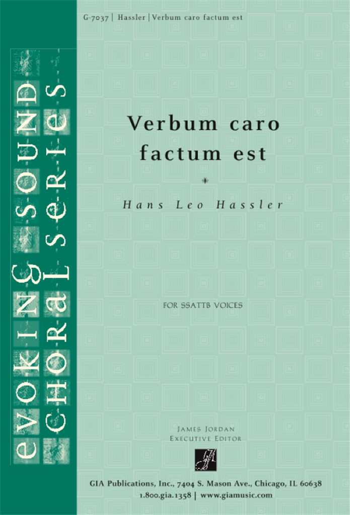 Verbum caro factum est (The Word Was Made Flesh)