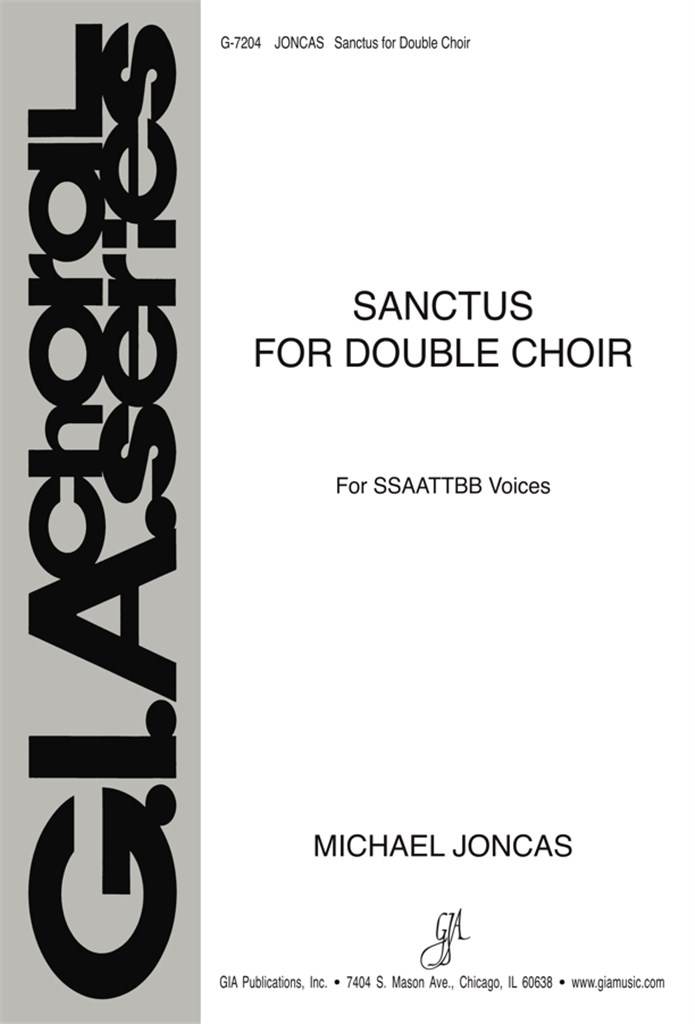 Sanctus for Double Choir