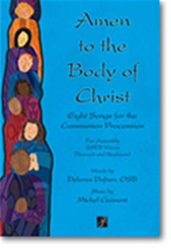 Amen to the Body of Christ