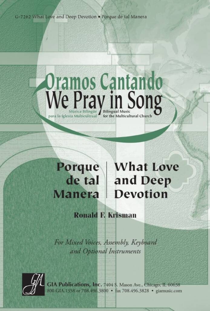 What Love and Deep Devotion / Porque de tal Manera
