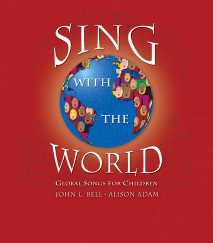 Sing with the Worldâ Book