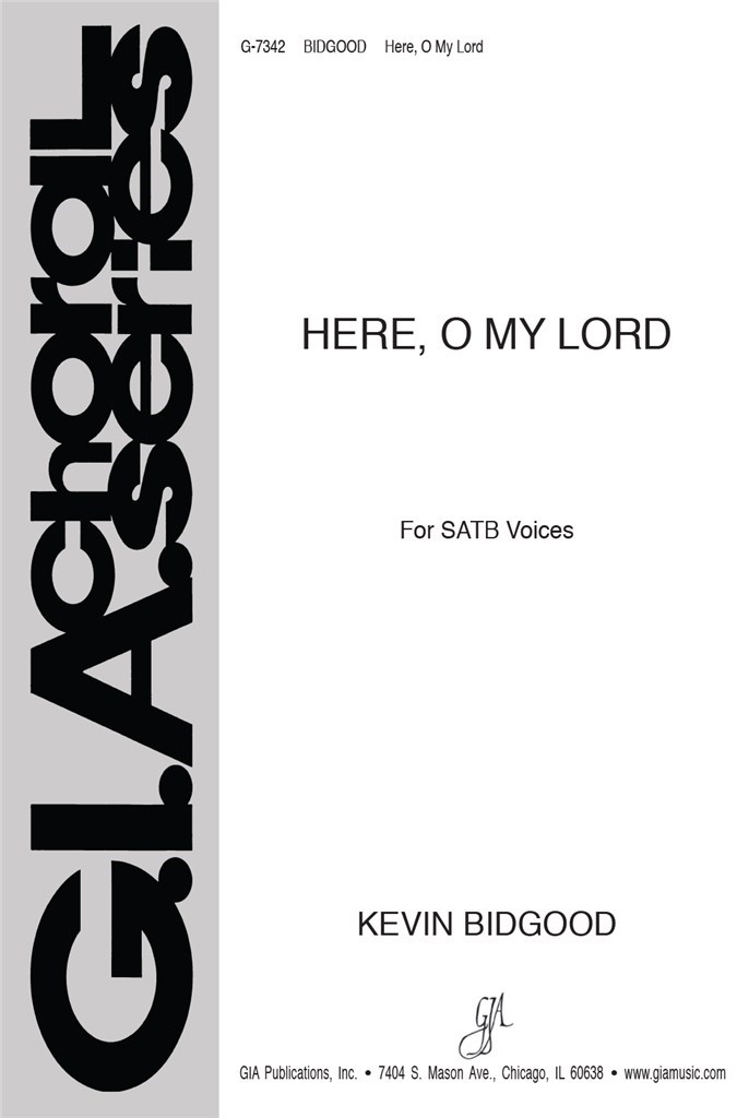 Here, O My Lord