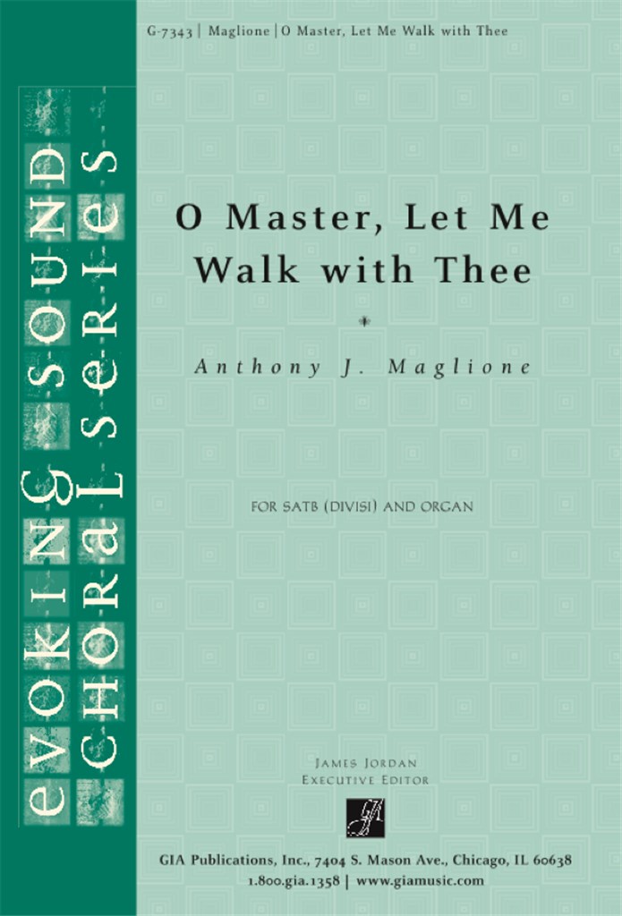 O Master, Let Me Walk with Thee