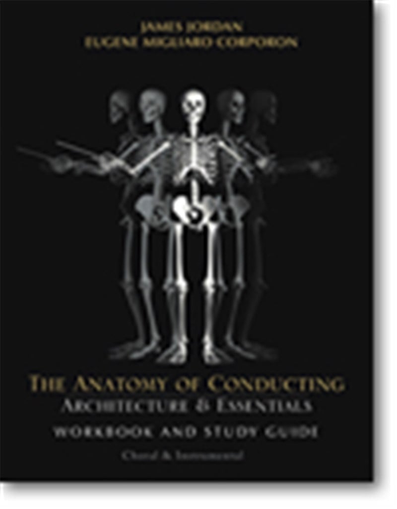 The Anatomy of Conducting (Workbook)