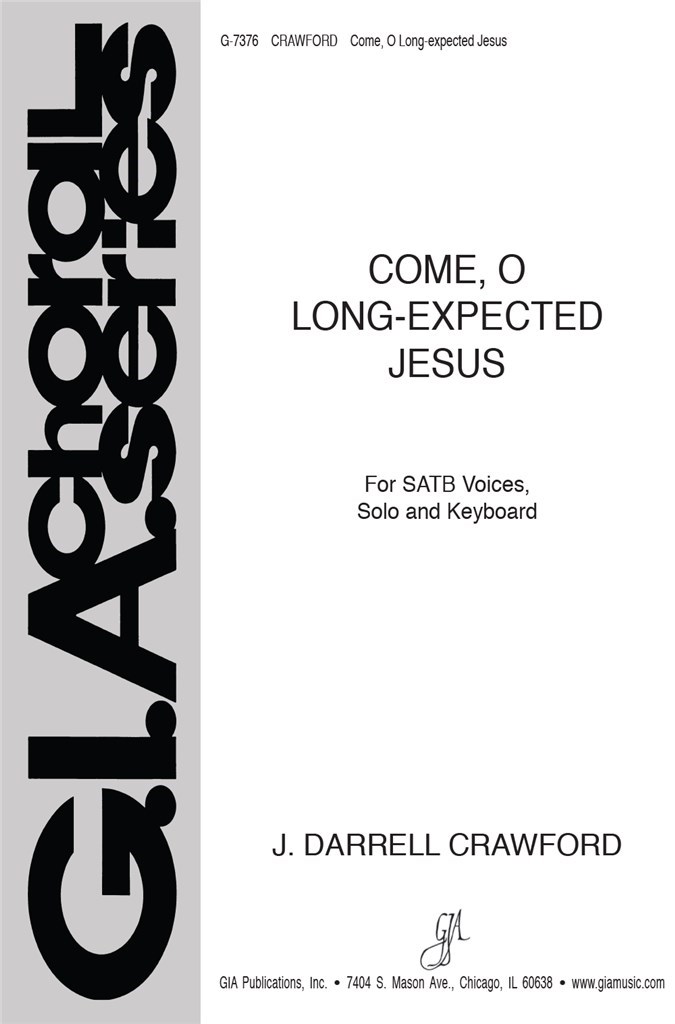 Come, O Long-expected Jesus