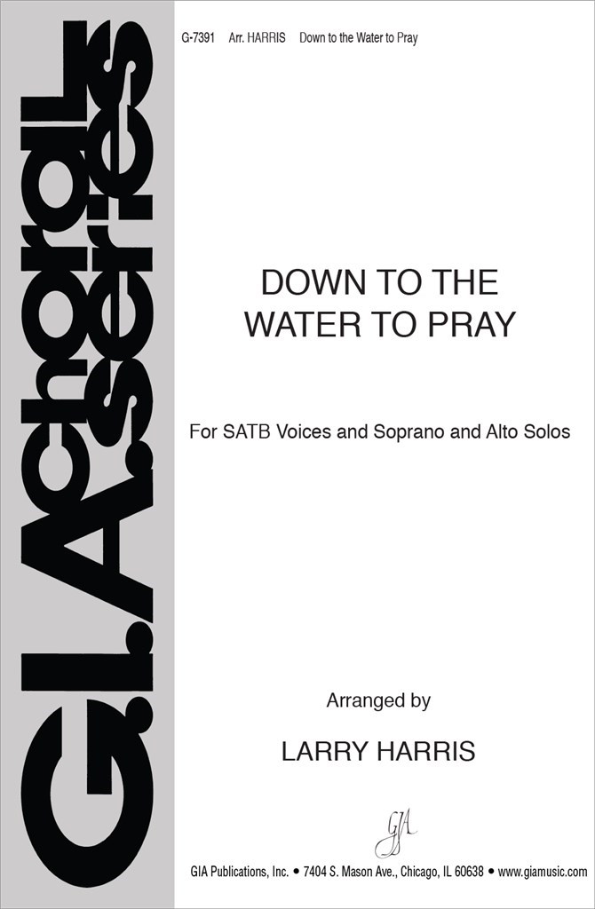 Down to the Water to Pray