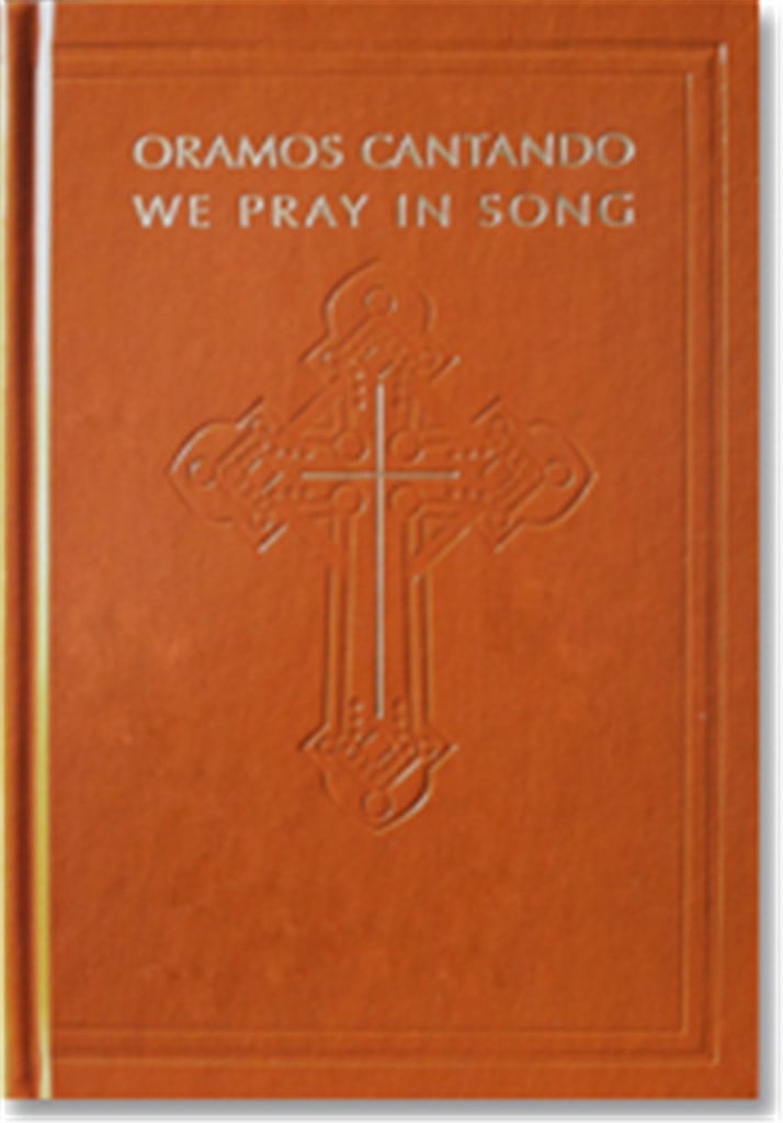 Oramos Cantando/We Pray in Song - Pew Edition