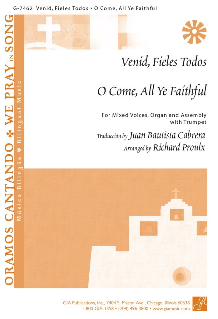 O Come All Ye Faithful / Venid, Fieles Todos