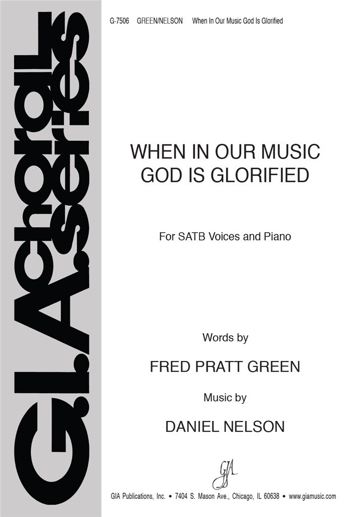 When in Our Music God Is Glorified