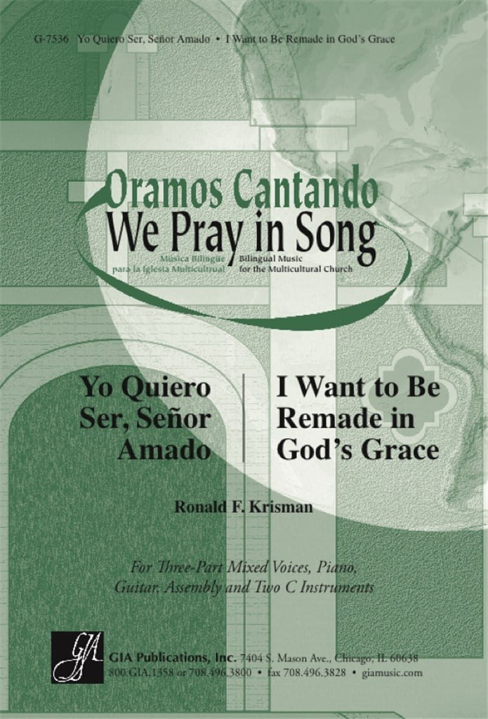 I Want to Be Remade in God's Grace