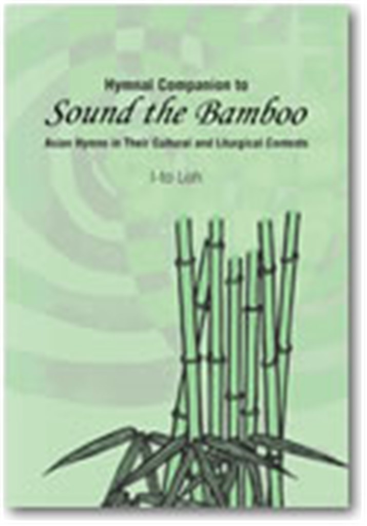 Hymnal Companion to Sound the Bamboo