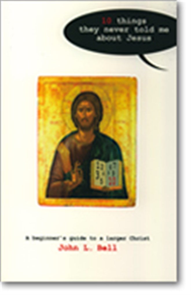 Ten Things They Never Told Me about Jesus
