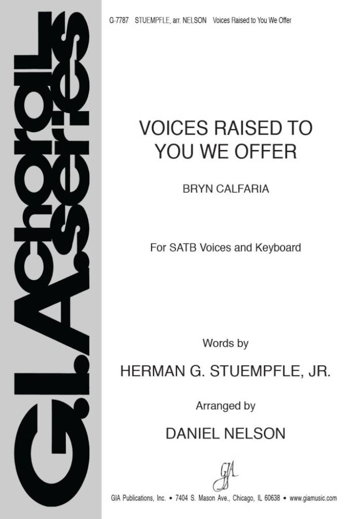 Voices Raised to You We Offer