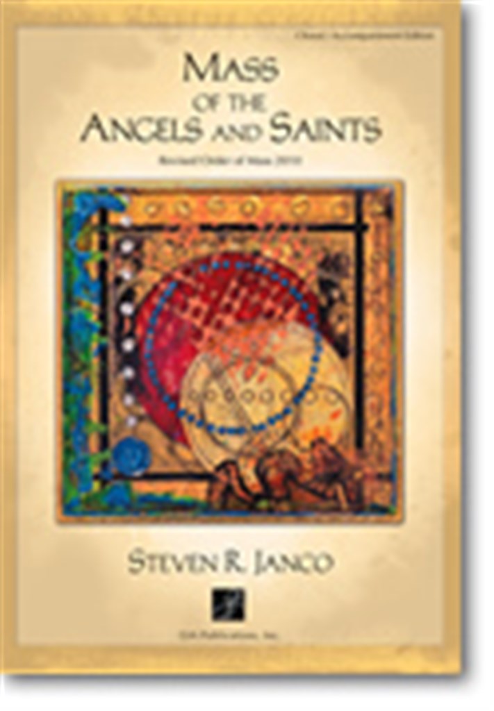 Mass of the Angels and Saints -Choral acc. Ed.