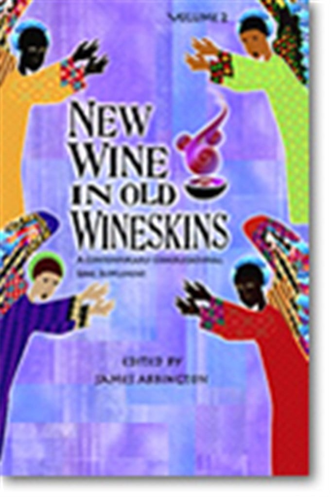 New Wine in Old Wineskins Vol. 2
