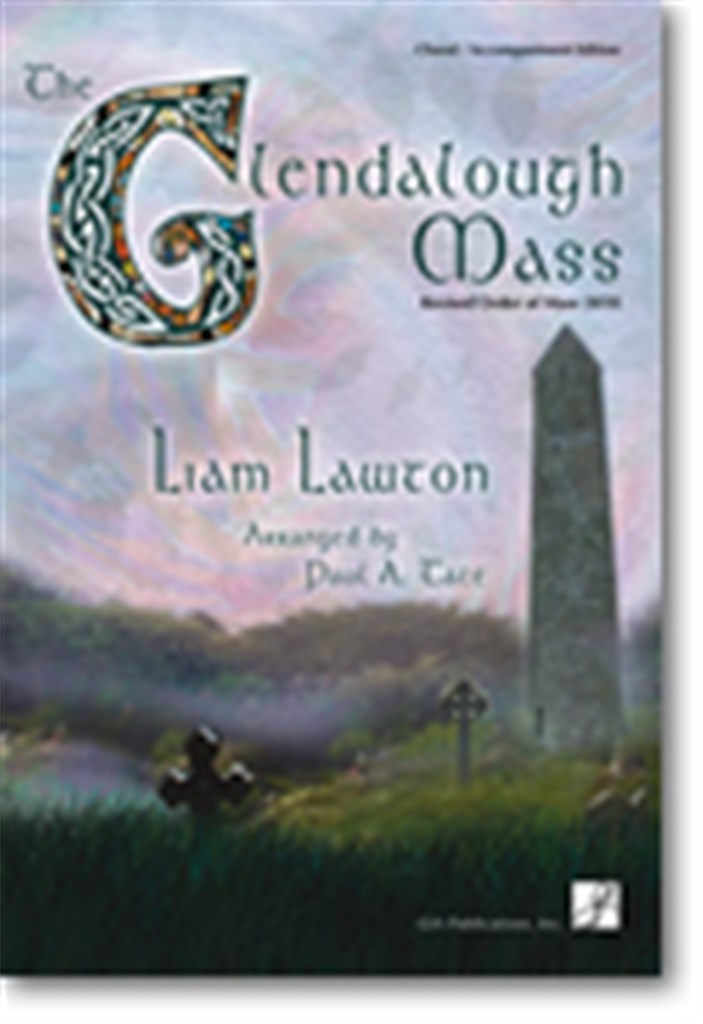 The Glendalough Mass -Choral acc. Ed.