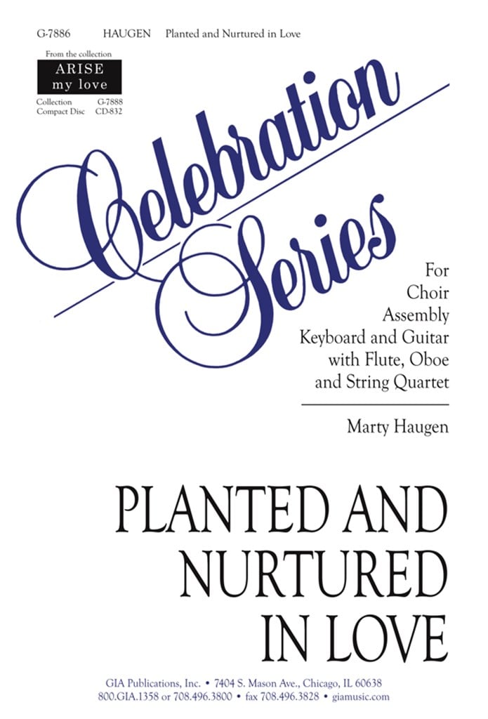 Planted and Nurtured in Love