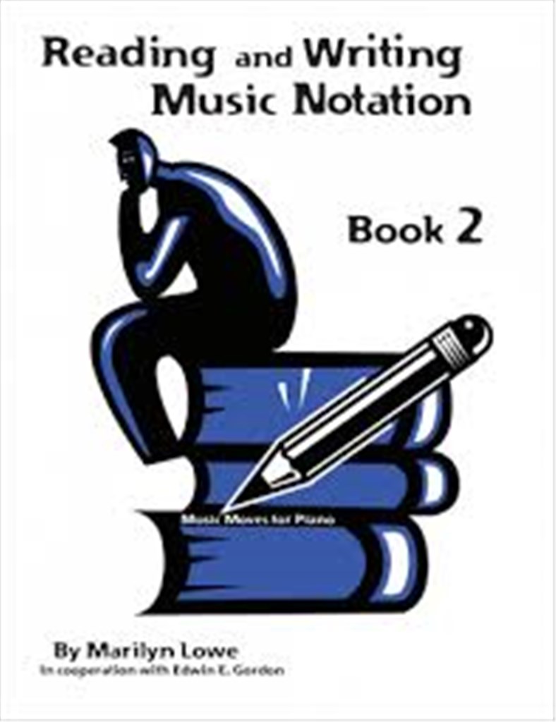 Reading and Writing Music Notation, Book 2