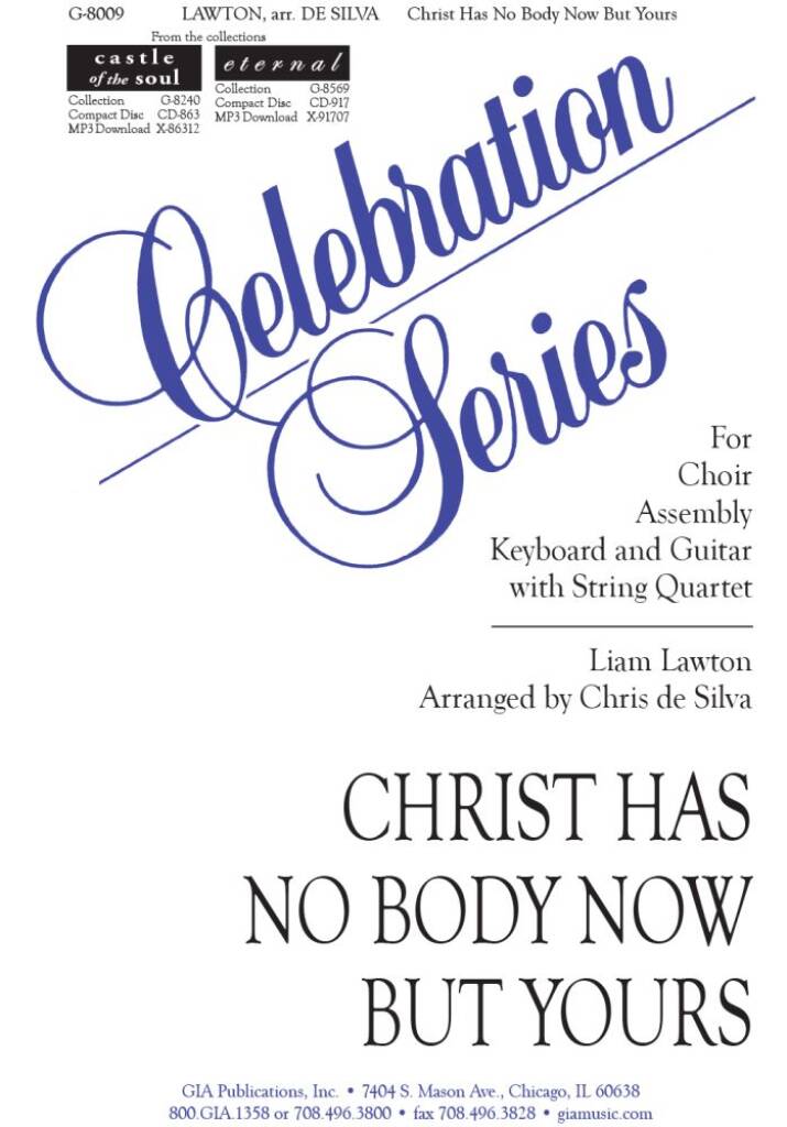 Christ Has No Body Now But Yours