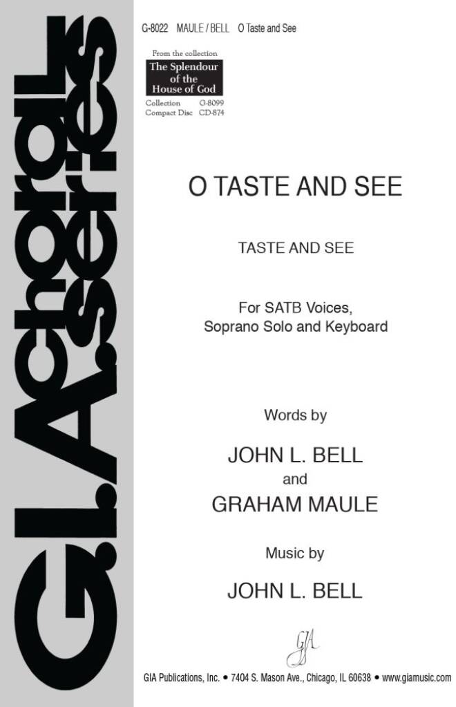 O Taste and See