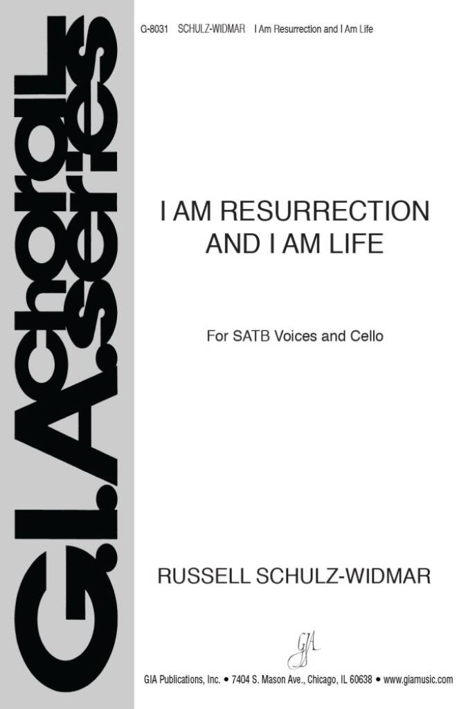 I Am Resurrection and I Am Life