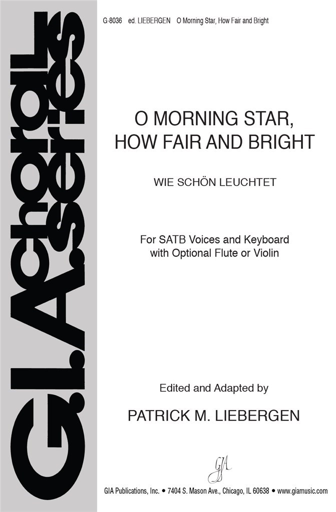 O Morning Star, How Fair and Bright