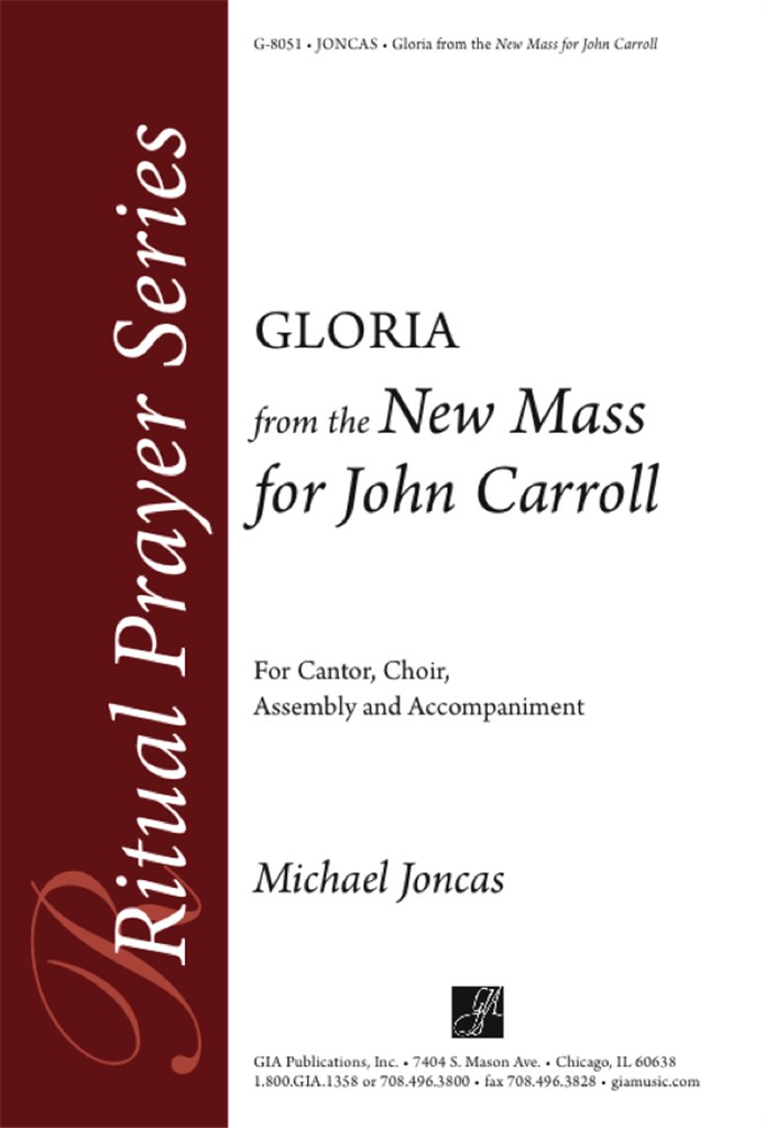 Gloria from the New Mass for John Carroll