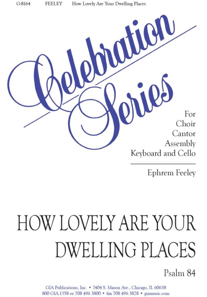 How Lovely Are Your Dwelling Places