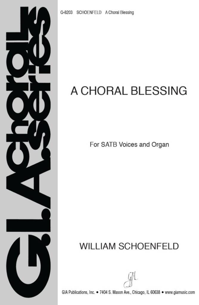 A Choral Blessing