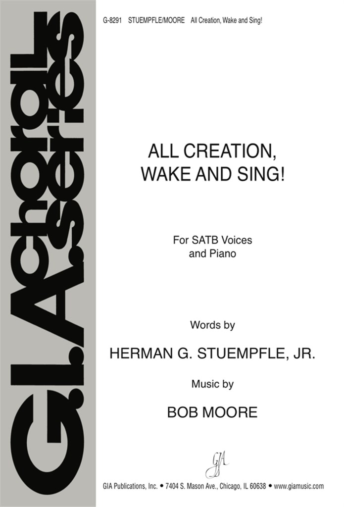All Creation, Wake and Sing!