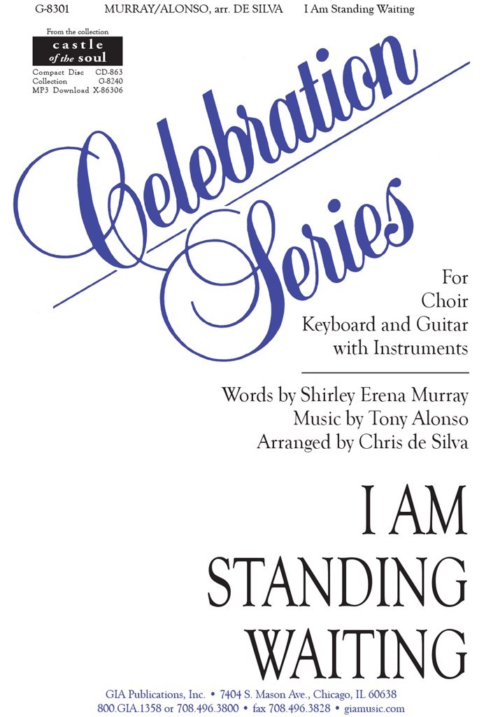 I Am Standing Waiting