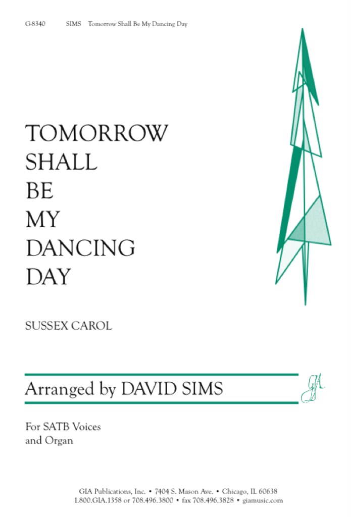 Tomorrow Shall Be My Dancing Day