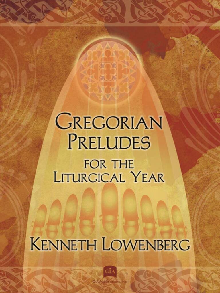 Gregorian Preludes for the Liturgical Year