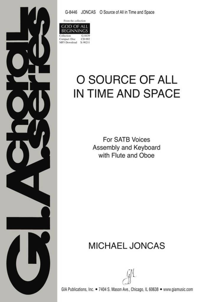 O Source of All in Time and Space