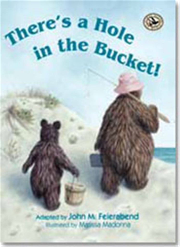 There's a Hole in the Bucket
