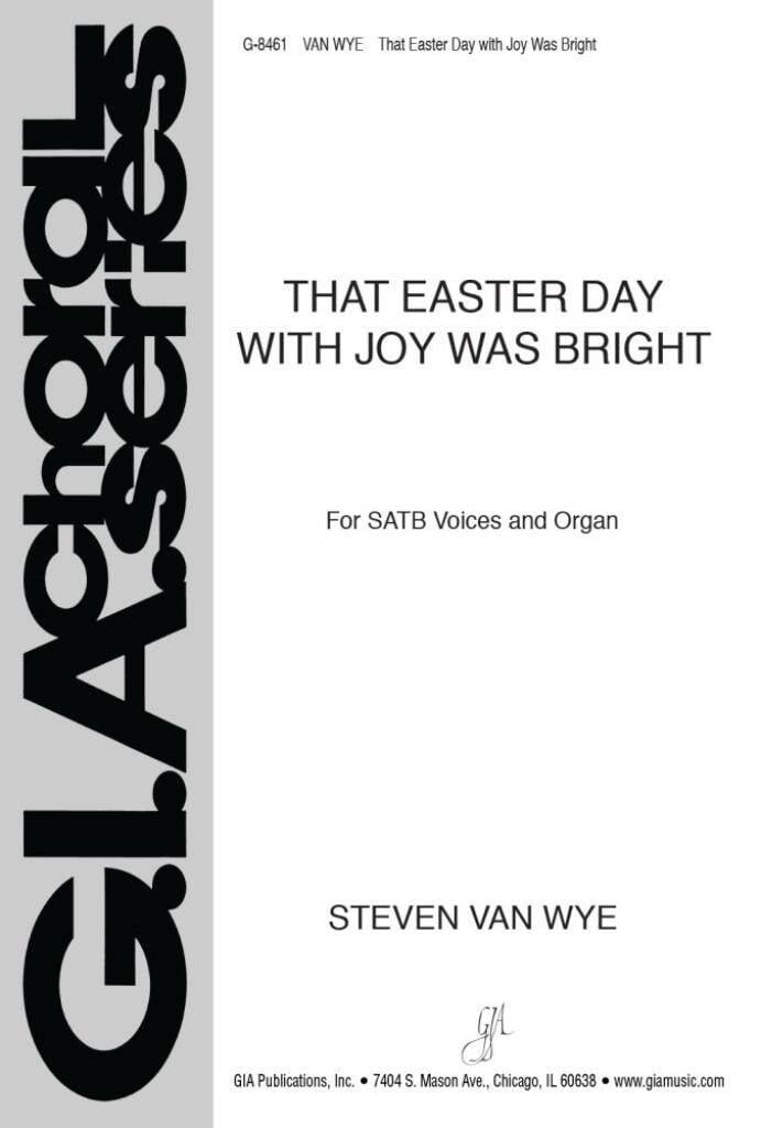 That Easter Day with Joy Was Bright