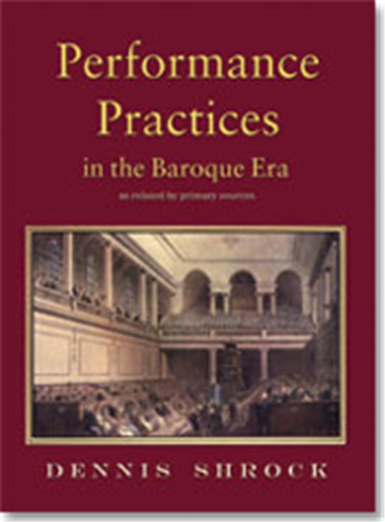 Performance Practices in the Baroque Era