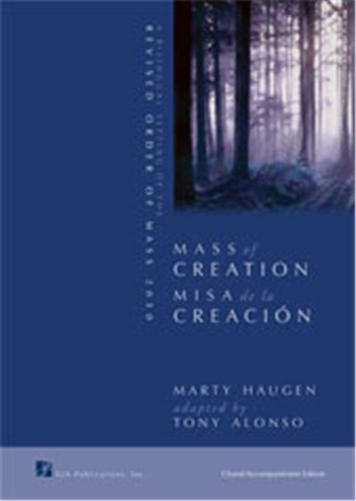 Mass of Creation / Misa de la Creación