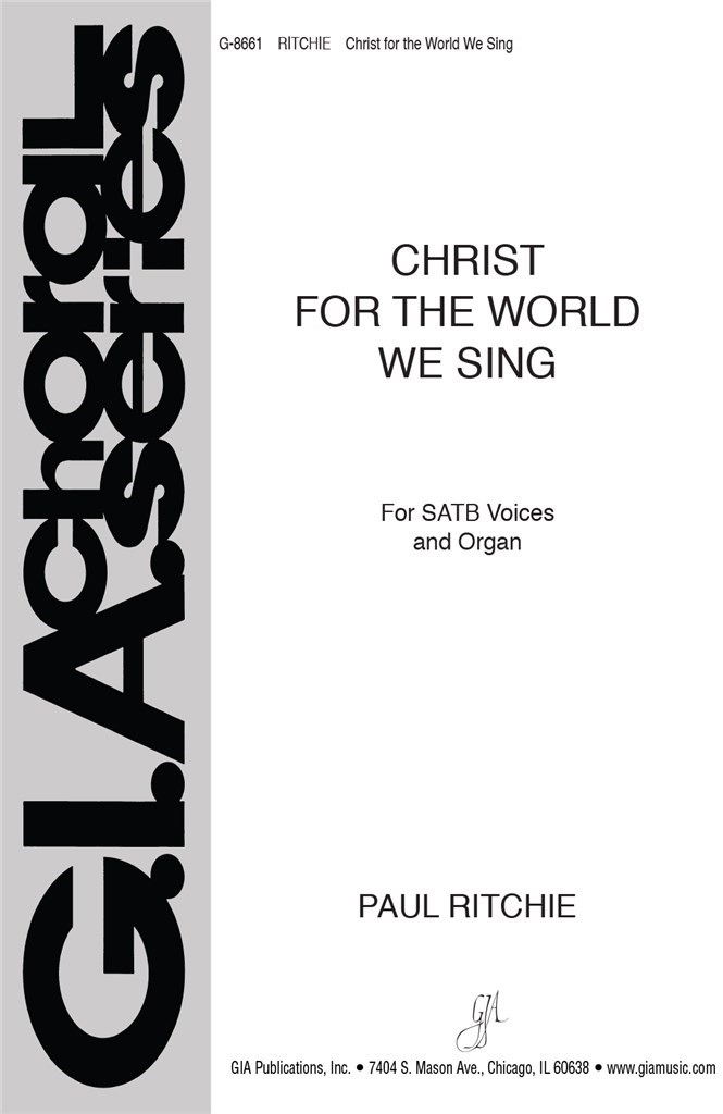 Christ for the World We Sing!