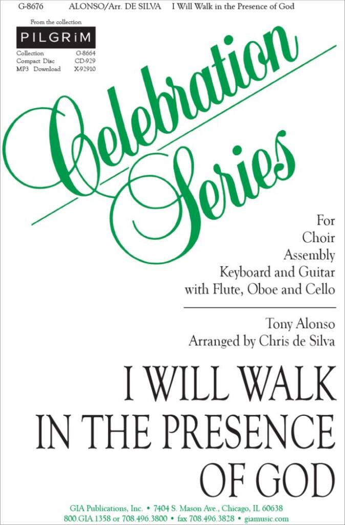I Will Walk in the Presence of God
